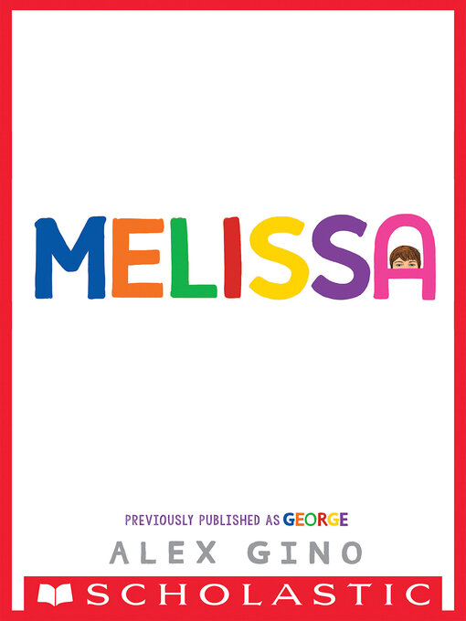 Title details for Melissa by Alex Gino - Wait list